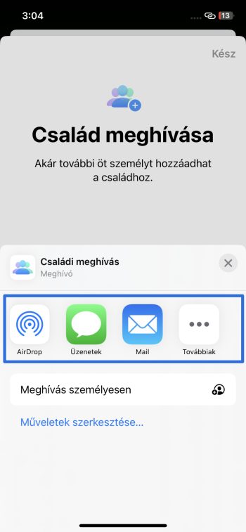 Itt pedig ki tudod v&aacute;lasztani, hogy milyen m&oacute;don akarod megh&iacute;vni a csal&aacute;dtagokat